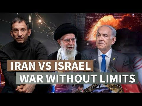 Iran vs Israel: War Without Limits | Portnikov Post