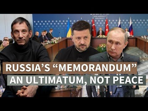 Russia’s “Memorandum”: An Ultimatum, Not Peace | Portnikov Post