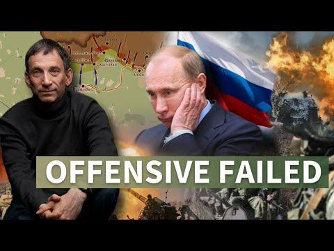 Putin’s Summer Offensive Is Falling Apart | Portnikov Post