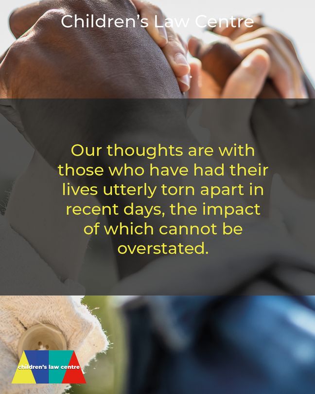 Our thoughts are with those who have had their lives utterly torn apart in recent days, the impact of which cannot be overstated.