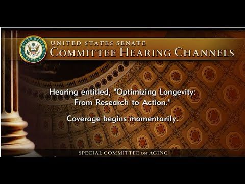 Eric Verdin, MD, President of the Buck Institute in hearing of the Senate Special Committee on Aging