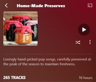 A screenshot of Plexamp showing the Home-Made Preserves playlist.