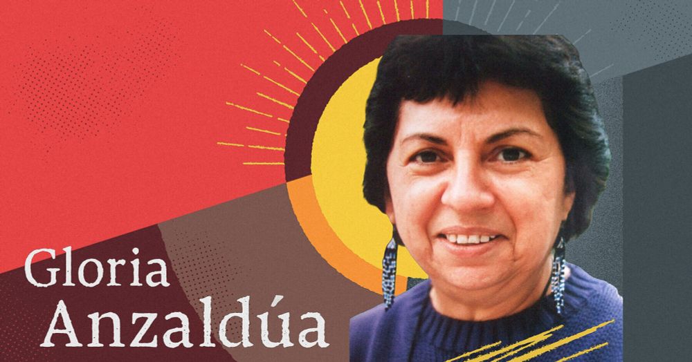 Issue des communautés mexicaines-états-uniennes du Texas, la poétesse et universitaire d’origine ouvrière Gloria Anzaldúa (1942-2004) a été une pionnière de la pensée queer. Aux nationalismes qui dressent des murs, son œuvre oppose la frontière comme un territoire géographique et politique à part entière où peuvent s’enchevêtrer les luttes sociales, antiracistes et LGBT+.