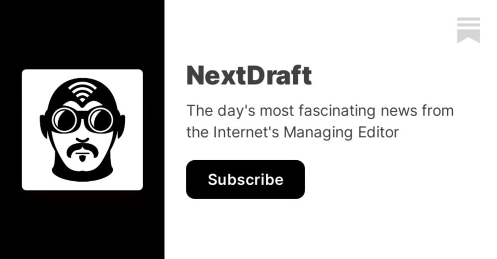 NextDraft | Dave Pell | Substack