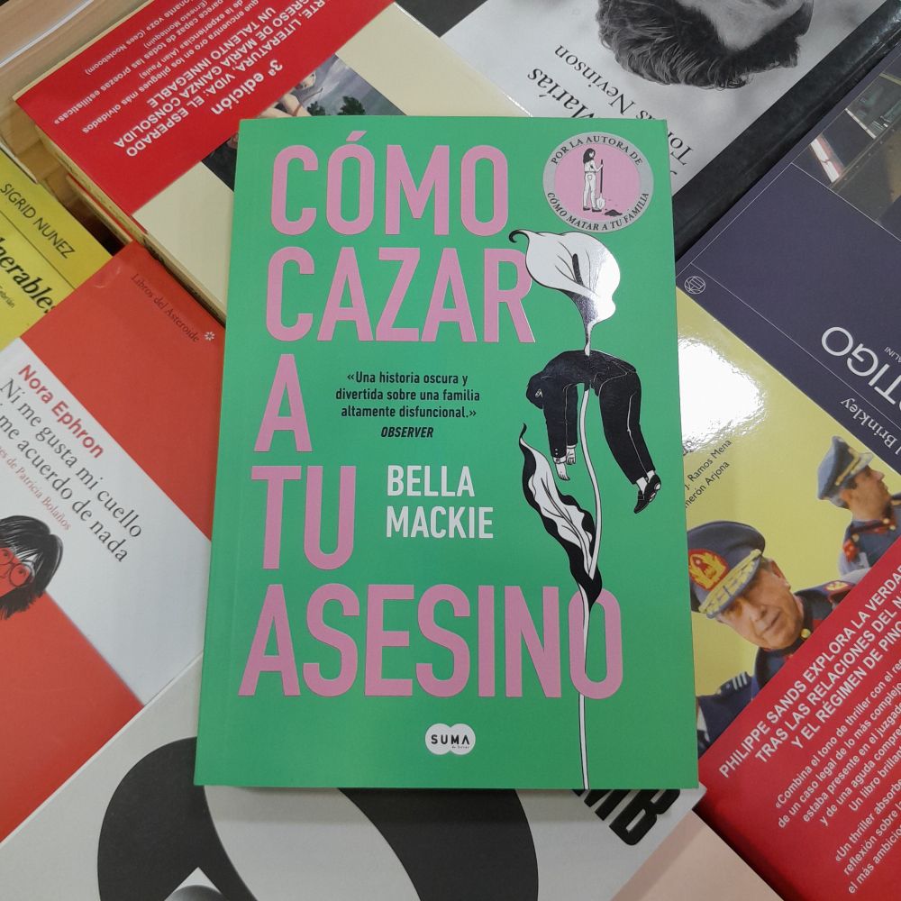 Cómo cazar a tu asesino, de Bella Mackie 