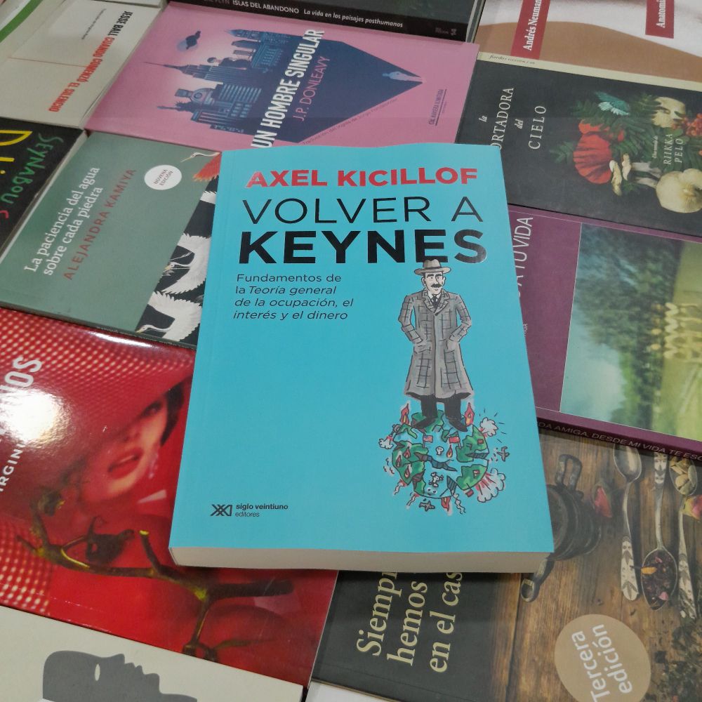 Volver a Keynes, de Axel Kicillof