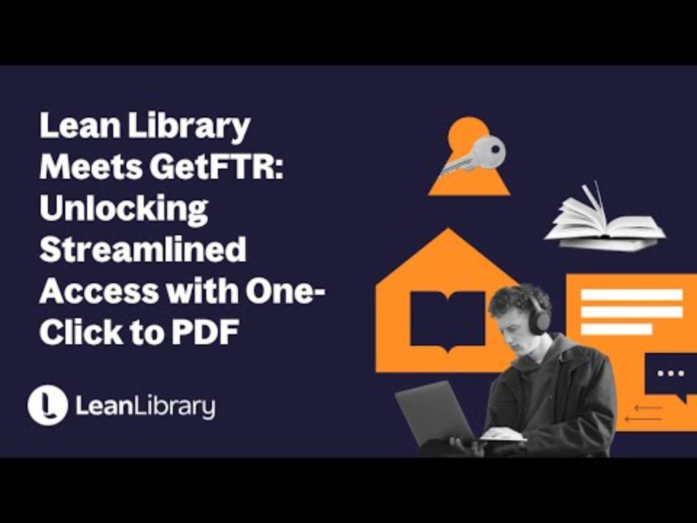 Lean Library Meets GetFTR: Simplifying Students’ Lives with Andrew Barker