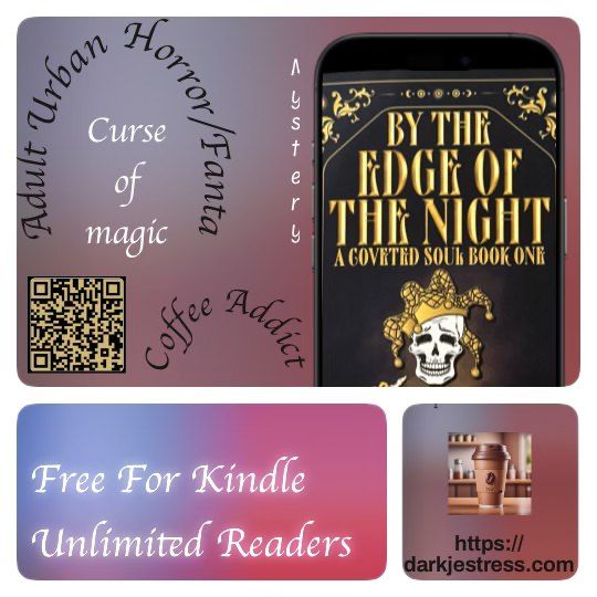 A splash for The Edge of the Night, Book 1 of a Coveted Soul by Darkjestress. Adult Urban Horror/Fantasy find out more at www.darkjestress.com