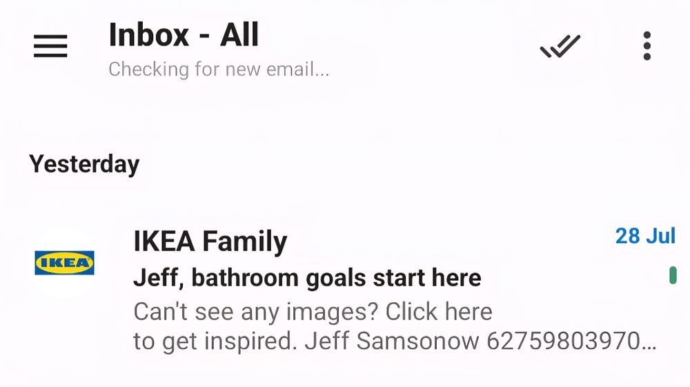 An email from Ikea about bathroom goals. 