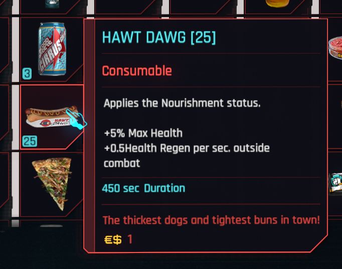 a tooltip of the Hawt Dawg item in Cyberpunk 2077, which grants health and regen when eaten.