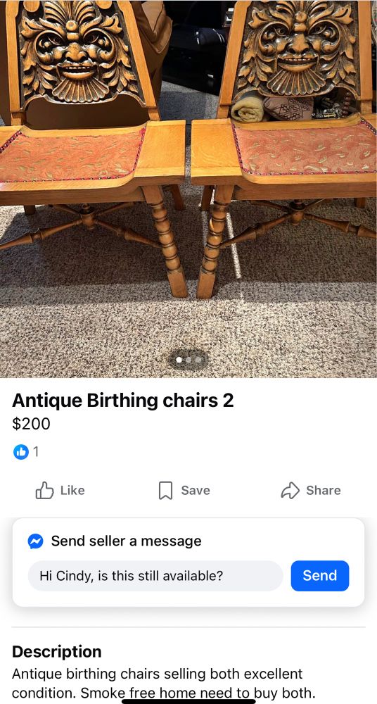 Two strange wooden tables with a man’s face. Title: antique birthing chairs 2 $200. Description; antique birthing chairs selling both excellent condition. Smoke free home need to buy both. 