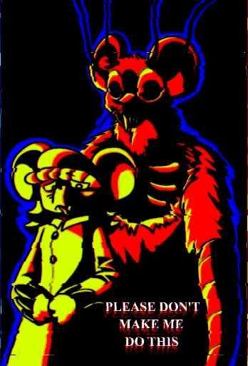 Casey the Mouse looking somber as Suzanne the Shambler stands behind her.

"Please don't make me do this," says either one of them.