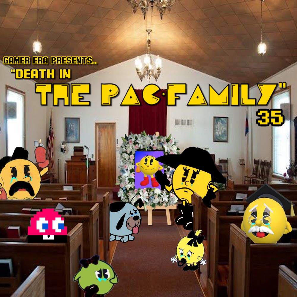 Cover art for Gamer Era Episode 35 - Death in the Pac-Family. Image depicts the extended family and associates of Pac-Man in the pews at his funeral, all teary-eyed and wearing dark, formal funeral clothing.
(The attendees from left to right are: Jr. Pac-Man, Blinky the Ghost, Miru from "Pac & Pal", Chomp-Chomp, Pac-Mom, Baby Pac-Man and Professor Pac-Man.)