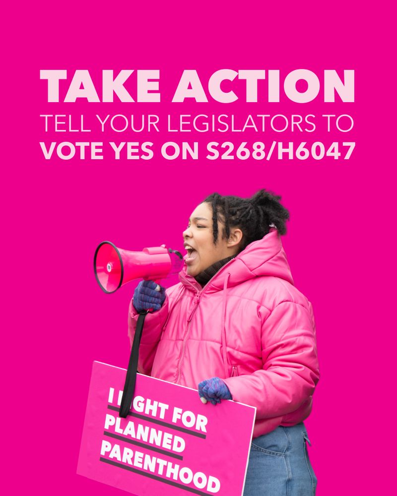 Person in pink jacket holding a megaphone and a 'I Fight for Planned Parenthood' sign, against a pink background with text urging to take action and contact legislators about voting on specific bills.