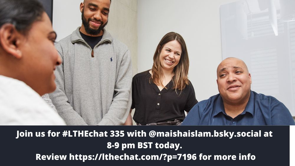 2 people sitting, 2 people standing around a table with text outlining the LTHEChat details