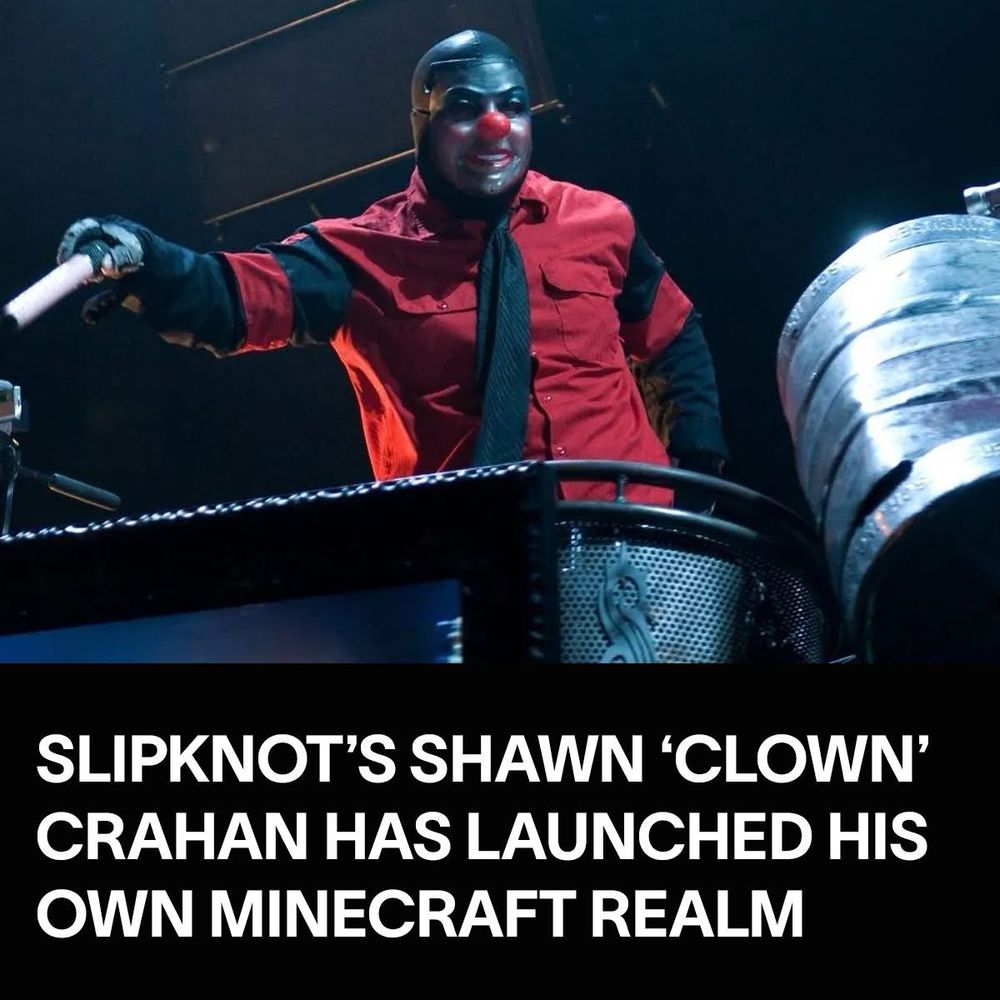 Slipknot’s Shawn ‘Clown’ Crahan has launched his own Minecraft Realm