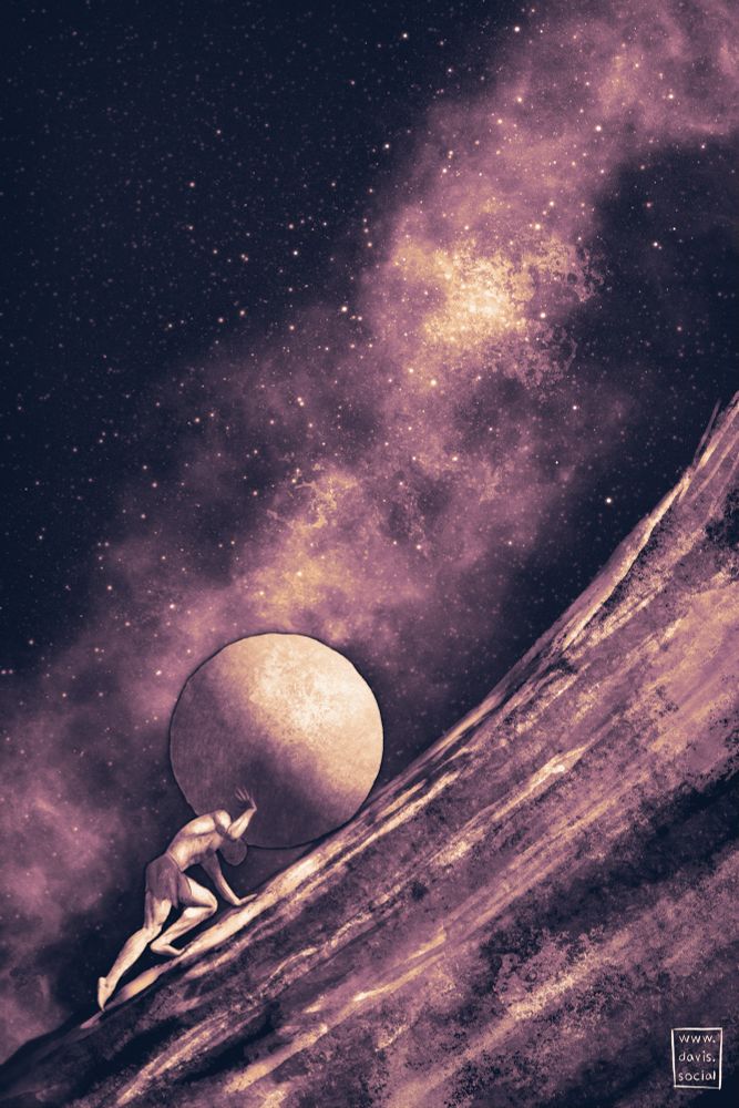 Digital illustration in dark purples, ochre, and white. A Sisyphean figure of a man is pushing a large spherical boulder up a steep slope with stars and galaxies in the background.