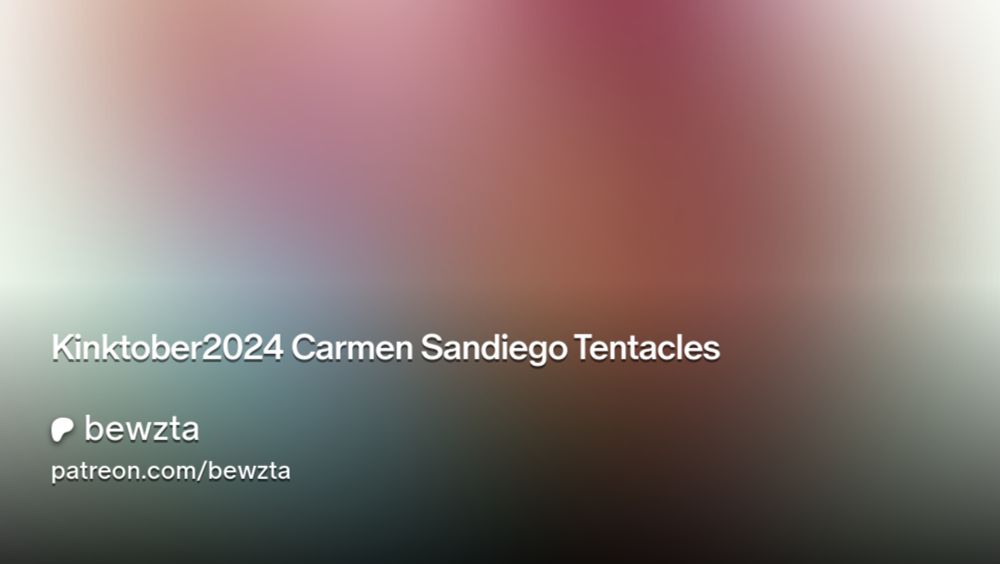 Kinktober2024 Carmen Sandiego Tentacles | bewzta