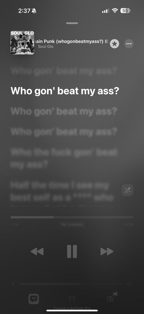 Lyrics from Soul Glo’s Gold Chain Punk during the “Who gon’ beat my ass?”