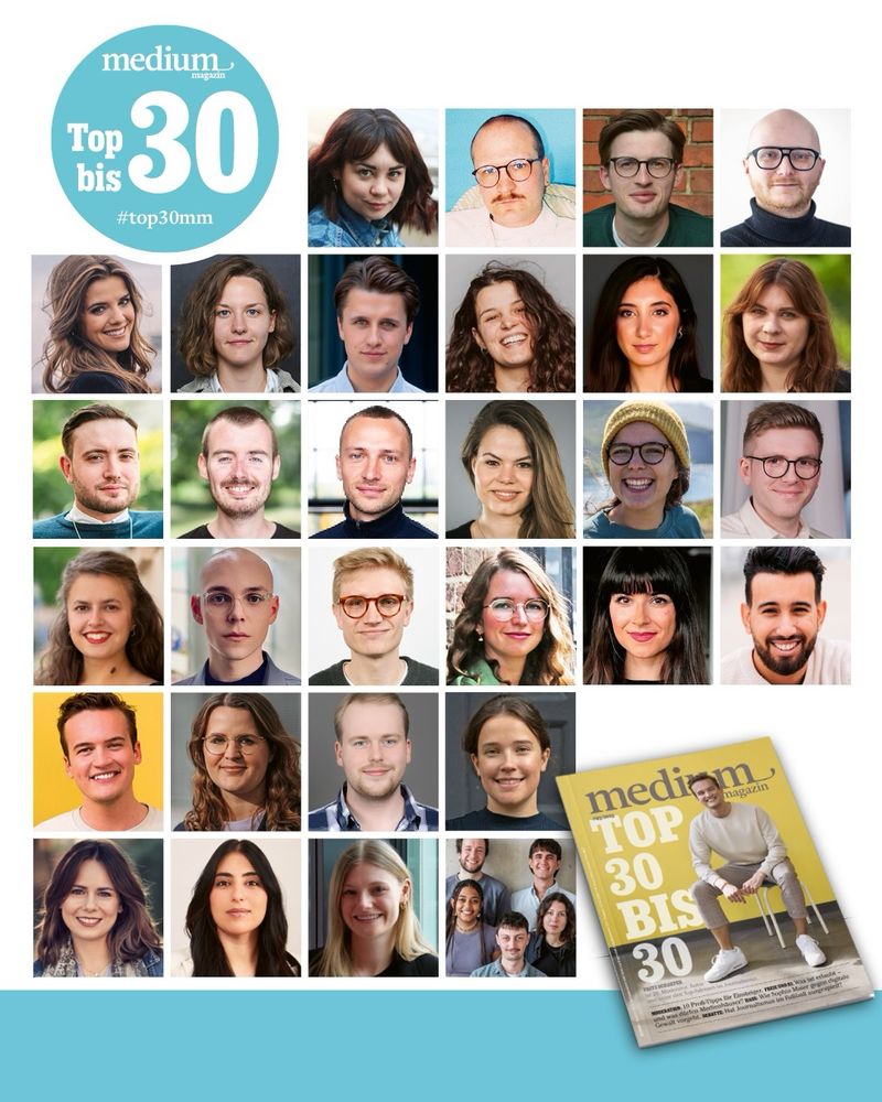 Die Top 30 bis 30 des Medium Magazins mit Fotos aller ausgewählten Personen sowie dem aktuellen Cover.