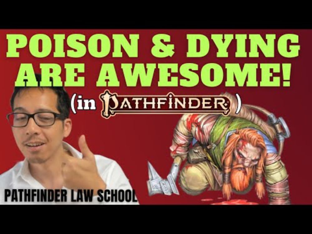 No "Pop-Up Healing"! Pathfinder Fixes Some Toothless D&D Mechanics: Dying, Poison, Medicine