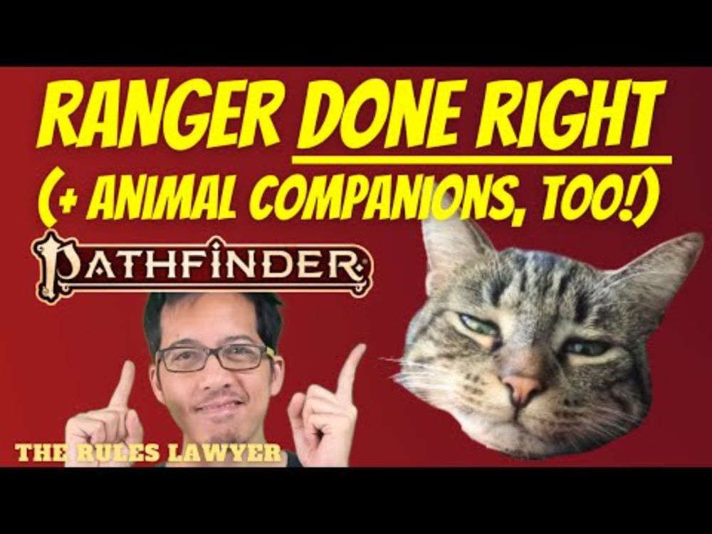 Don’t like D&D 2024’s new ranger? Or animal companions? A Level 20 PATHFINDER ranger w/ combat demo!