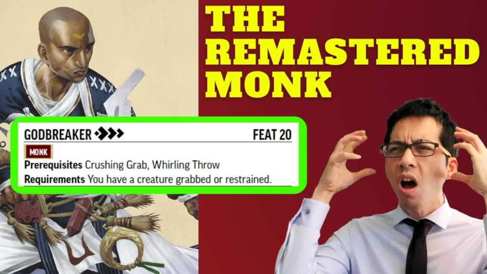 My worst video ever. (The Remastered Monk for Pathfinder 2e!)