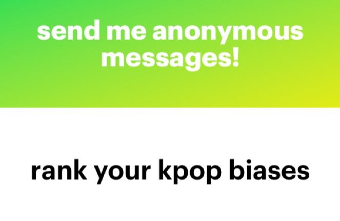 send me anonymous messages!
rank your kpop biases