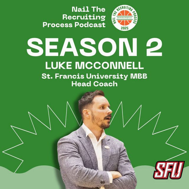 Standards, Accountability, and Decision making - A Conversation with Saint Francis Head Coach Luke McConnell