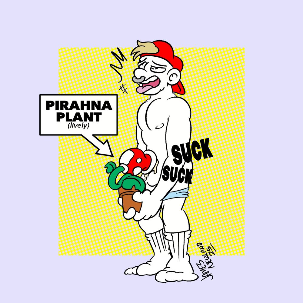 An illustration of a man holding a Mario style piranha plant at waste height for it to suck his dick. The man’s eyes are rolled enjoying the sensation. The label reads ‘piranha plant, lively’