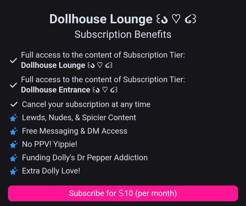 A screenshot of Dolly's $10 Fansly tier that includes the benefits of subscribing, including "Funding Dolly's Dr Pepper Addiction" 