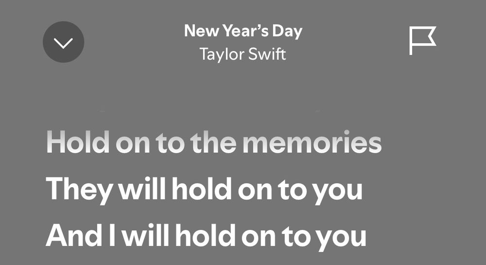 “Hold on to the memories, they will hold onto you. And I will hold on to you”