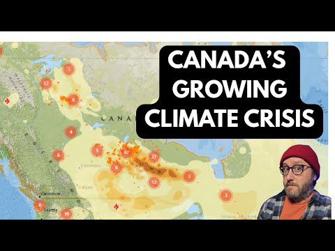 Canada's Growing Climate Crisis