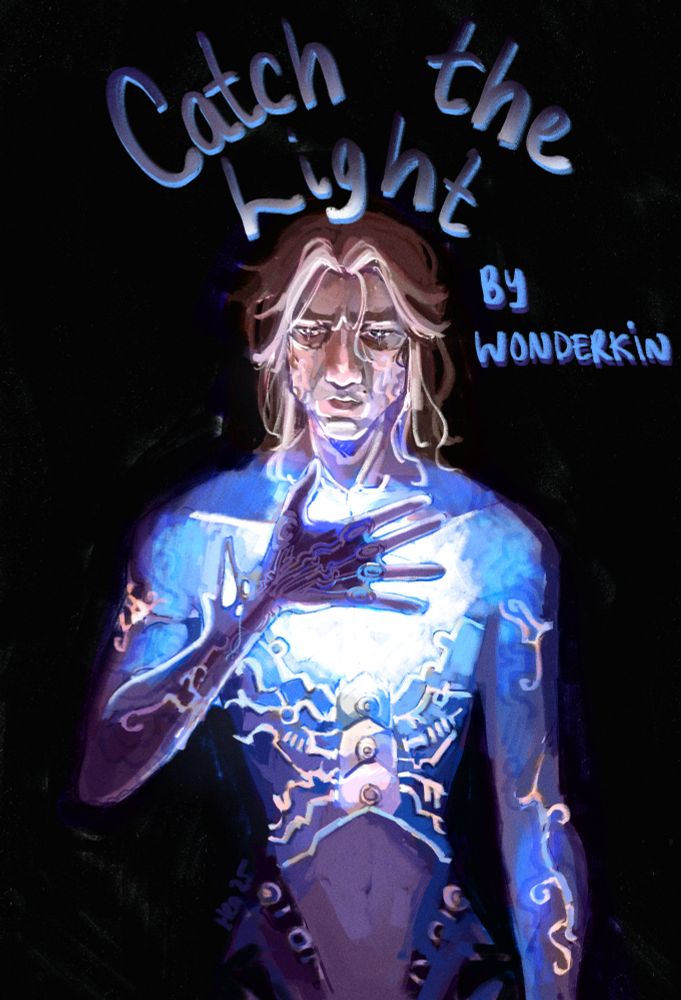A digital painting of Viktor in his Herald form with long hair and a pained expression, bathed in glowing blue light emanating from his chest. One of his hands is held up to block the light, looking as if he is holding it inside his body. The background is a stark black, drawing focus to Viktor and his luminous features. The title of the fanfiction the image was drawn for is set at the top of the image, curved around viktors head. It reads "Catch the Light by Wonderkin".
