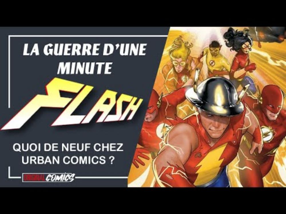 Quoi de neuf chez URBAN COMICS ? Flash - La guerre d’une minute ⚡️