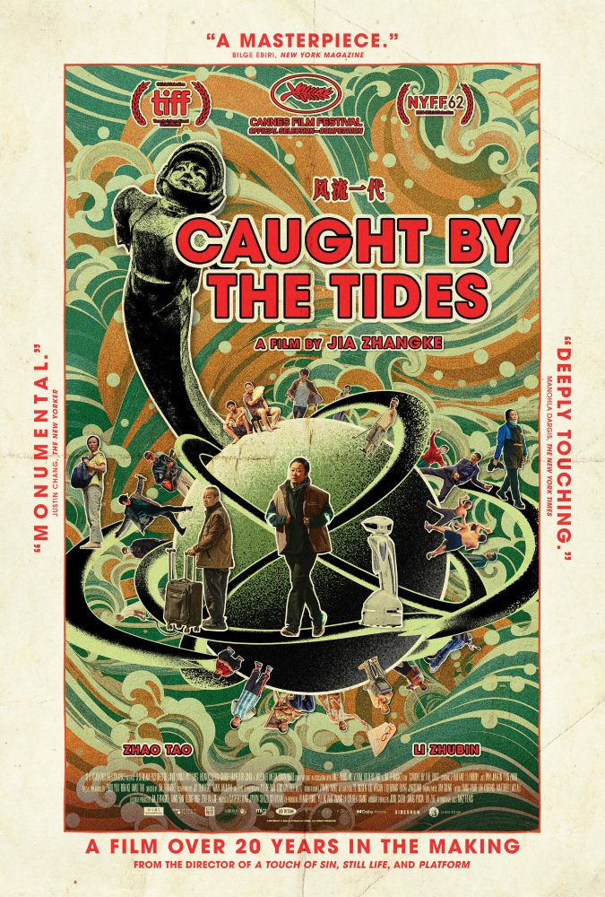 Movie poster for "Caught by the Tides" featuring a large statue, various people in motion, and festival accolades, with bold red and yellow text and decorative borders.