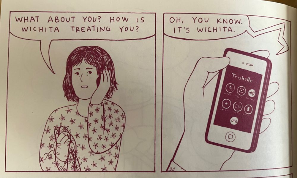 A photo of part of an interior page in “Best Breasts in the West,” a graphic memoir by Trishelle Jeffrey. In one panel, the writer’s mom asks, “What about you? How is Wichita treating you?” In the second, Trishelle responds, “Oh you know. It’s Wichita.