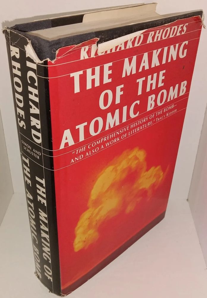 The cover of Richard Rhodes' book The Making of the Atomic Bomb, featuring a picture of the Trinity explosion.