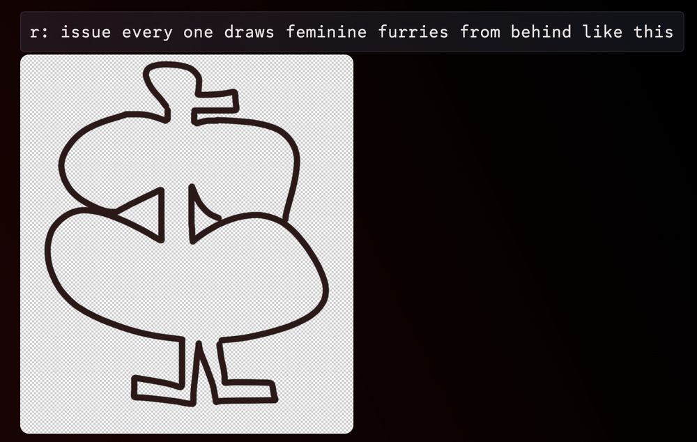 discord screenshot of text and an image . the text reads , with my formatting , " r: issue everyone draws feminine furries from behind like this ." the image is a poorly drawn and exaggerated figure from behind , with hips and breasts about five times as wide as the skinny mid section