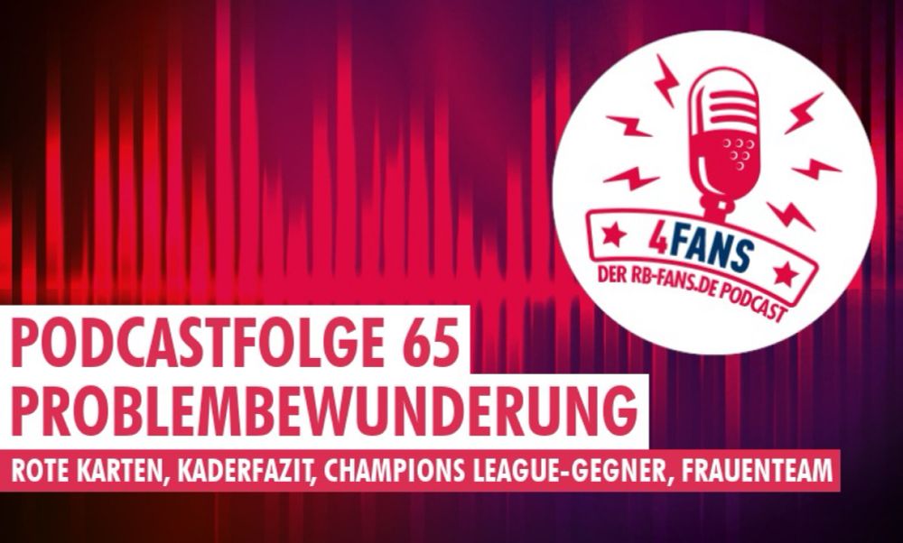 4Fans-Folge 65 – Problembewunderung