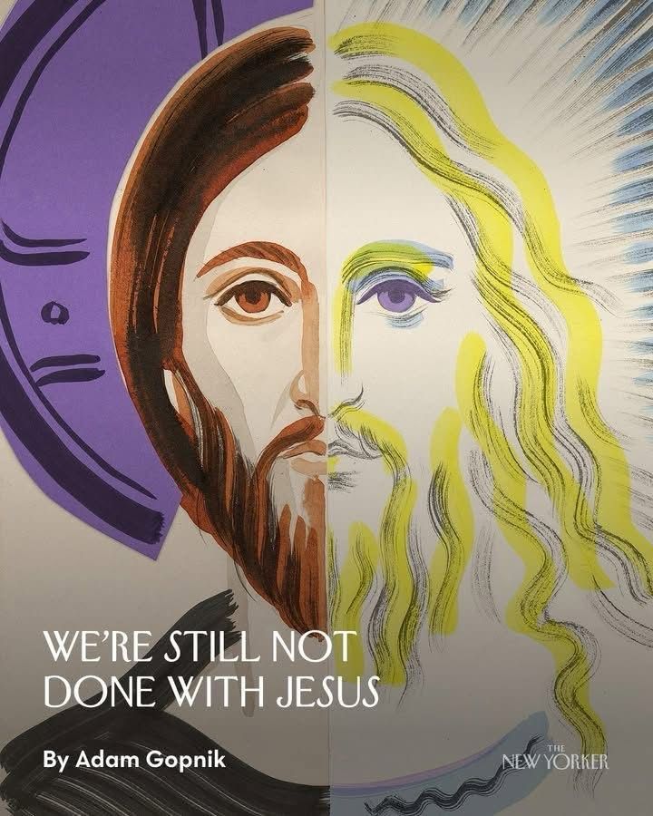 new yorker post titled “we’re still not done with jesus” by adam gopnik