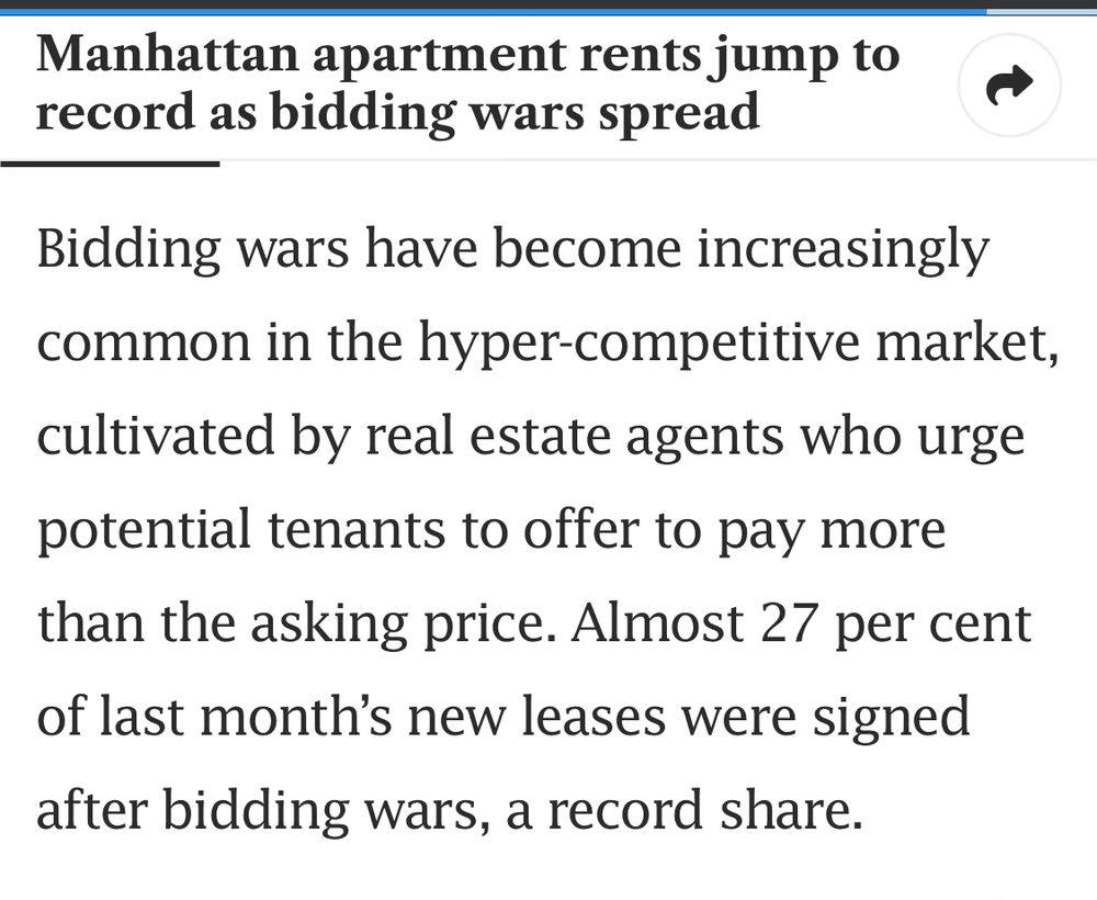 Manhattan apartment rents jump to record as bidding wars spread
Bidding wars have become increasingly common in the hyper-competitive market, cultivated by real estate agents who urge potential tenants to offer to pay more than the asking price. Almost 27 per cent of last month's new leases were signed
after bidding wars, a record share.