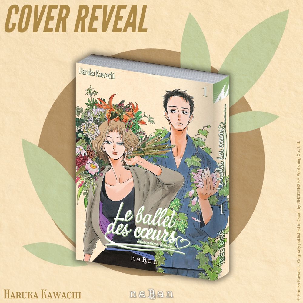 Visuel dévoilant la couverture du tome 1 du josei manga « Le ballet des cœurs - Musashino Rondo » de Haruka Kawachi, publié en France par les éditions naBan