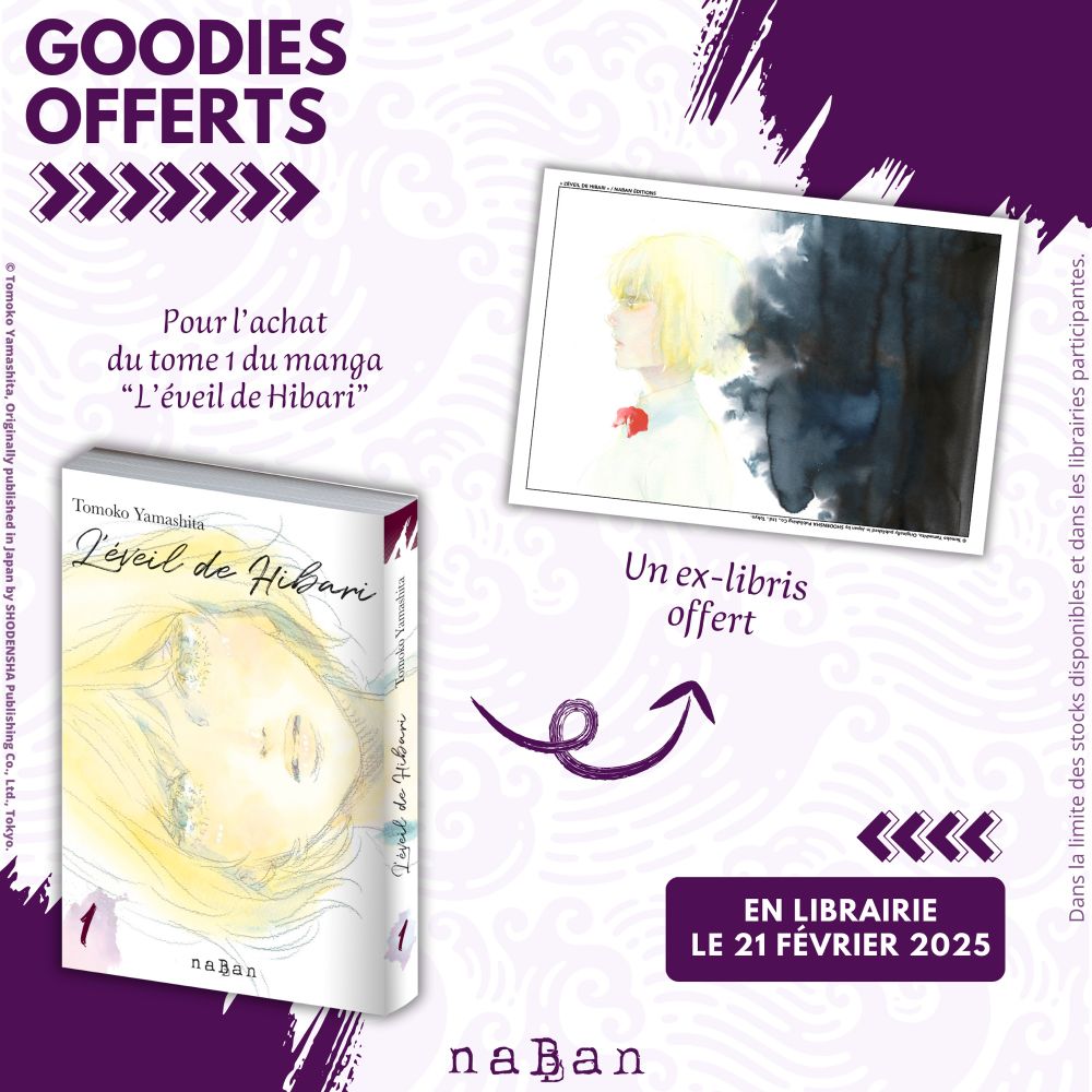 Visuel dévoilant l’ex-libris offert en librairie pour l’achat du tome 1 du josei manga “L’éveil de Hibari” (“Hibari no Asa” en japonais) de Tomoko Yamashita, qui sortira le 21 février aux éditions naBan.