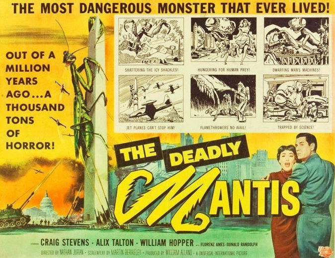 Poster for The Deadly Mantis film, with various lurid captions, including 'Out of a Million Years...A Thousand Tons of Horror!'