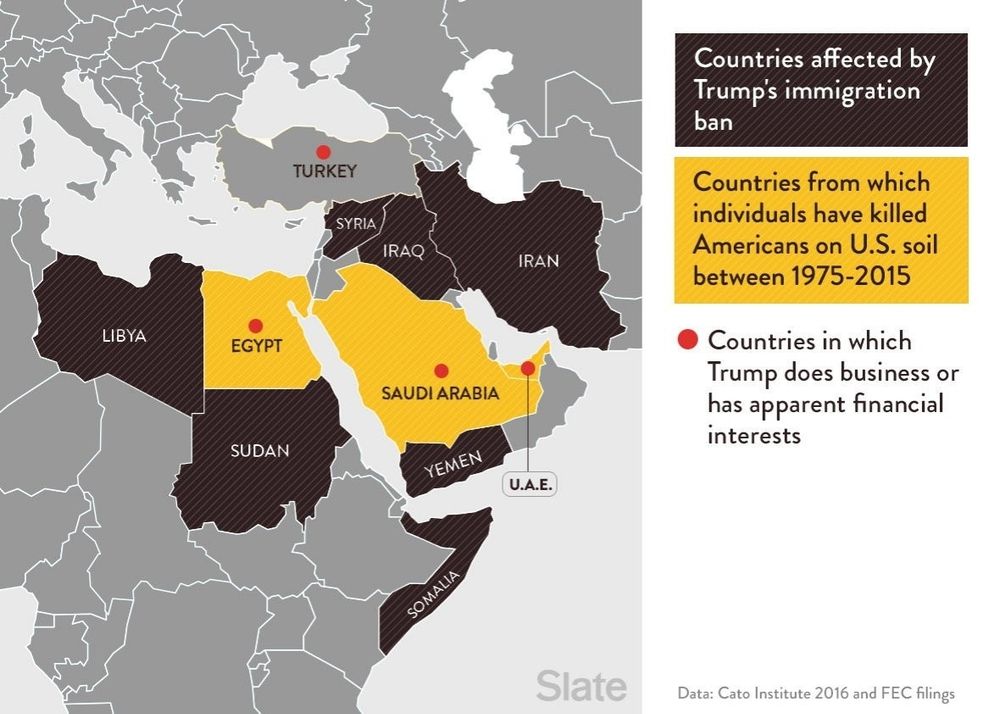 Map of the Middle East + North Africa indicating the following: 

Countries affected by Trump's proposed Jan 2017 immigration ban
(Syria, Iraq, Iran, Yemen, Libya, Sudan, Somalia)

Countries from which individuals have killed Americans on U.S. soil between 1975-2015 (Saudi Arabia, Egypt, U.E.A)

Countries in which Trump does business or has apparent financial interests
(Saudi Arabia, Egypt, U.E.A, Turkey) 

Slate.com image Data: Cato Institute 2016 and FEC filings

more info about Donald Trump's January 2017 Muslim Travel Ban plan 
https://en.m.wikipedia.org/wiki/Trump_travel_ban