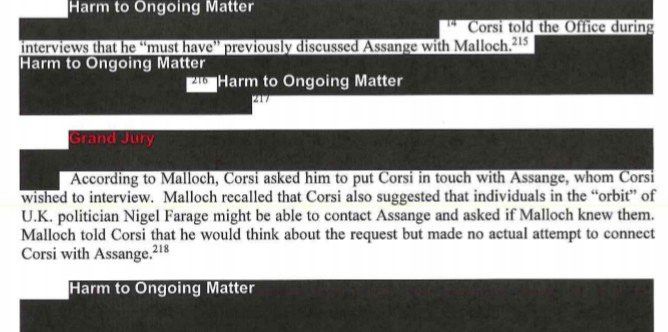 s/s of p55 of the Mueller report with lots of redacted black space marked [Harm to Ongoing Matter] and [Grand Jury] According to Malloch, Corsi asked him to put Corsi in touch with Assange, whom Corsi wished to interview. Malloch recalled that Corsi also suggested that individuals in the 