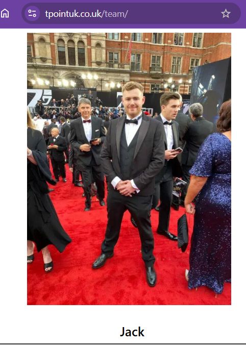 tpointuk.co.uk/team/

[image of a 30-something white European man in a tuxedo and a wide stance at a red carpet event]

text just says: Jack

Just Jack 👐🏻

His name is Jack Ross, he's another COO for Turning Point UK. He used to do alt-right media Reason / Reasoned UK with Darren Grimes, not sure if that is still a thing. 