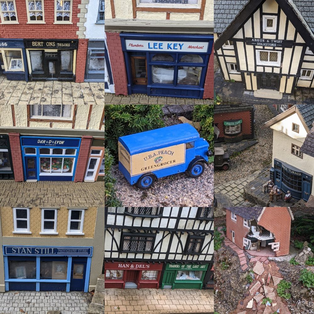 Montage of 9 photos of punny shop names from Bekonscot Model Village + the house which is falling into the river but there's still someone on the loo upstairs 

BERT ONS TALORS

LEE KEY Plumbers Merchant

ARGUE & TWIST SOLICITORS

DAN D LYON florist

U.R.A.PEACH GREENGROCER

PAIGE TURNER BOOKSHOP

JUSTIN TYME the clock maker

STAN STILL PHOTOGRAPHY STUIAO

HAN & DEL'S music shop

TRADERS OF THE LOST ART
