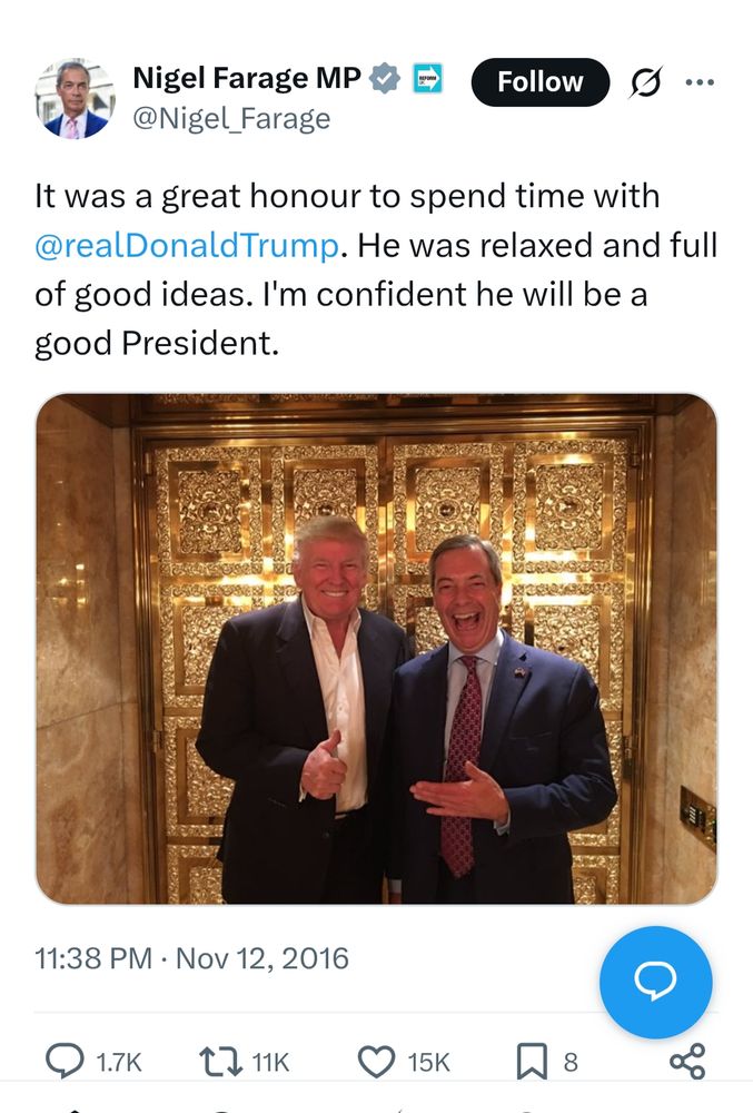 Nigel Farage MP @Nigel_Farage

It was a great honour to spend time with @realDonaldTrump. He was relaxed and full of good ideas. I'm confident he will be a good President.

11:38 PM Nov 12, 2016
